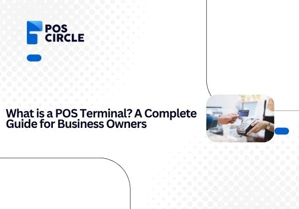 What is a POS Terminal
